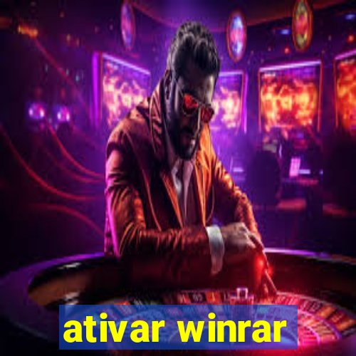 ativar winrar